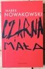 Marek Nowakowski • Czarna i Mała - okładka